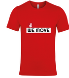 Unisex We Move T-shirt