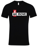 Unisex We Move T-shirt