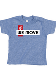 Baby We Move T-shirt